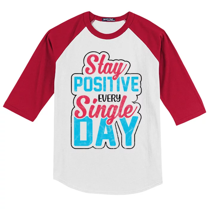 Stay Positive Every Single Day Kids Colorblock Raglan Jersey