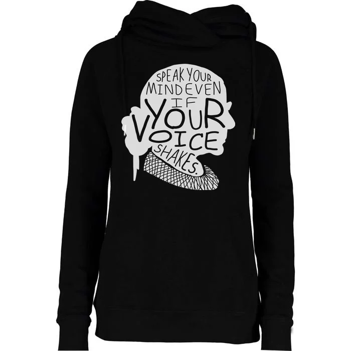 Speak Your Mind Even If Your Voice Shakes Womens Funnel Neck Pullover Hood