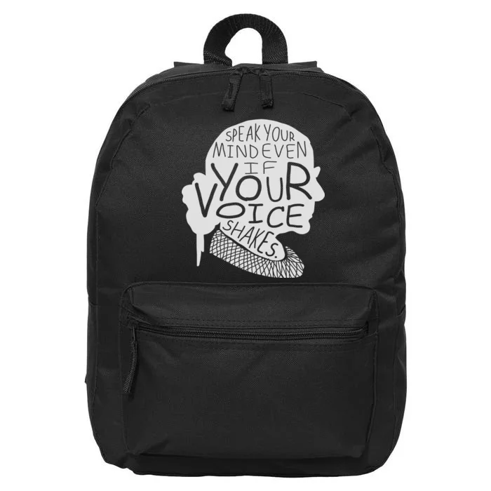 Speak Your Mind Even If Your Voice Shakes 16 in Basic Backpack