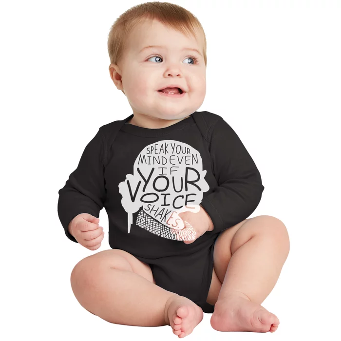 Speak Your Mind Even If Your Voice Shakes Baby Long Sleeve Bodysuit