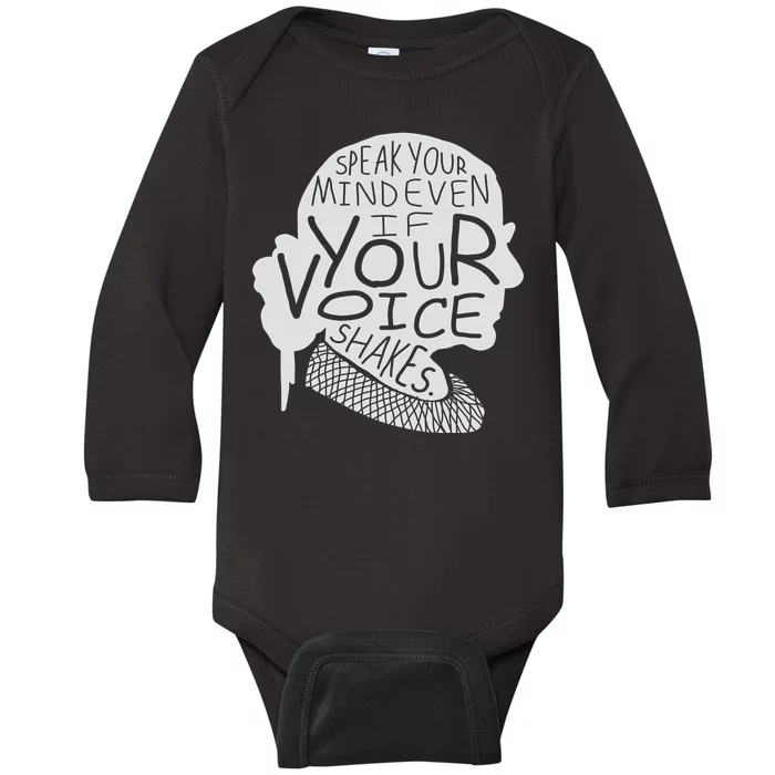 Speak Your Mind Even If Your Voice Shakes Baby Long Sleeve Bodysuit