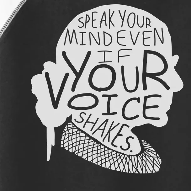 Speak Your Mind Even If Your Voice Shakes Toddler Fine Jersey T-Shirt