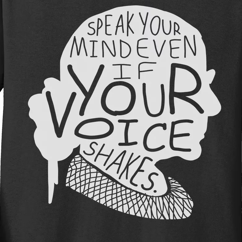 Speak Your Mind Even If Your Voice Shakes Kids Long Sleeve Shirt