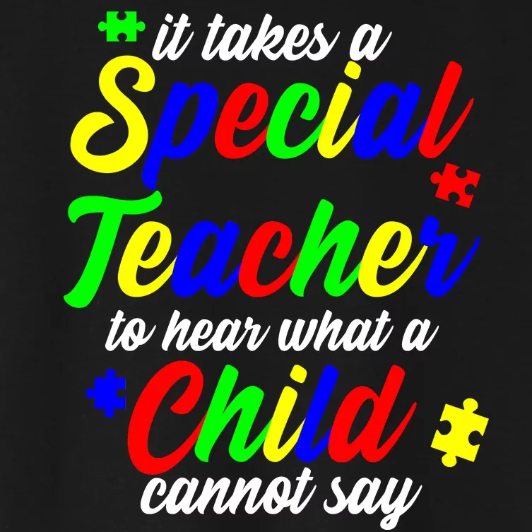 Special Autism Teacher Women's Crop Top Tee