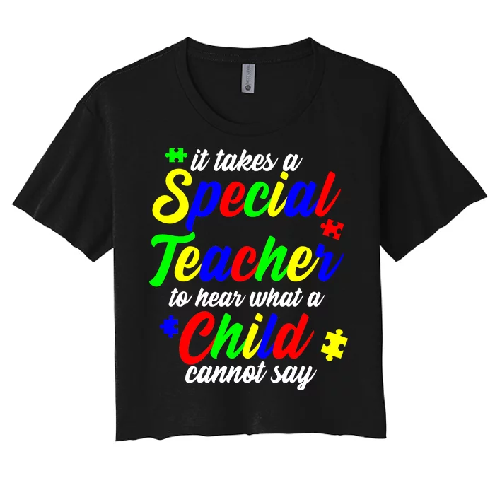 Special Autism Teacher Women's Crop Top Tee