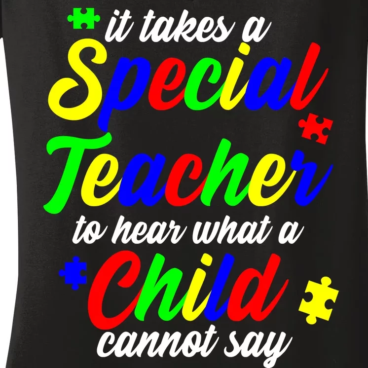 Special Autism Teacher Women's V-Neck T-Shirt