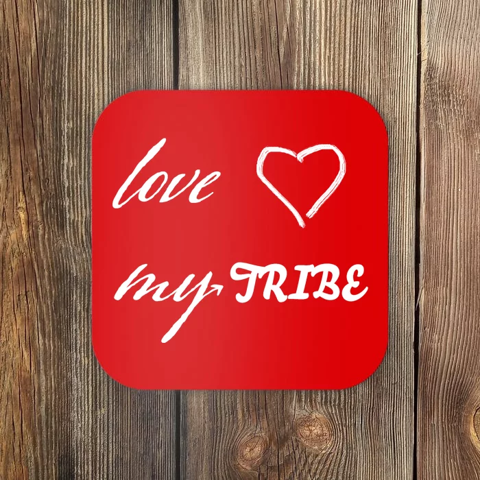 Special Needs Awareness Support Love My Tribe Coaster