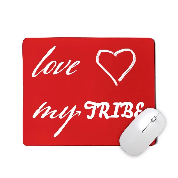 Special Needs Awareness Support Love My Tribe Mousepad