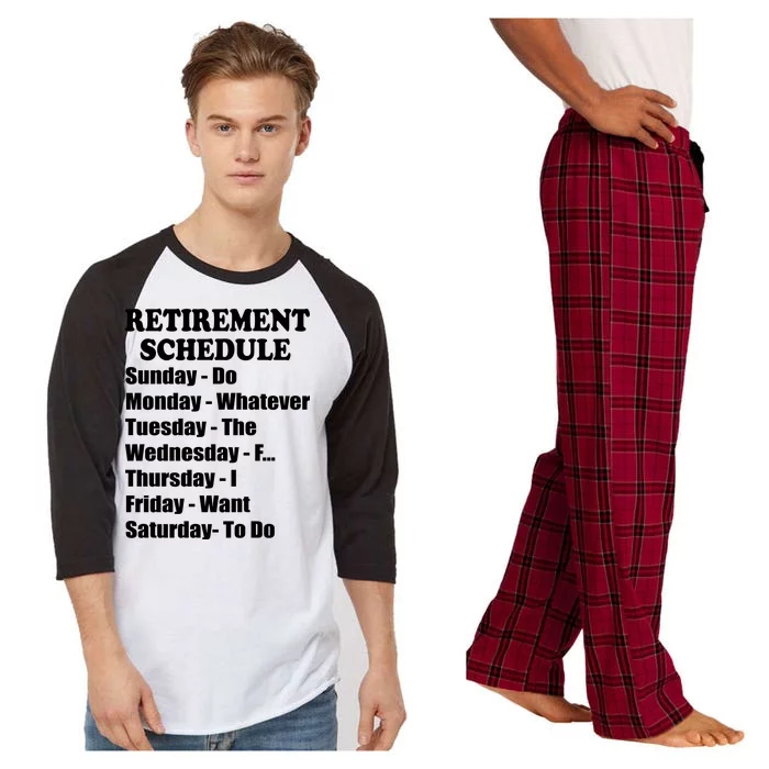 Special Retiree Gift - Funny Retirement Schedule Raglan Sleeve Pajama Set