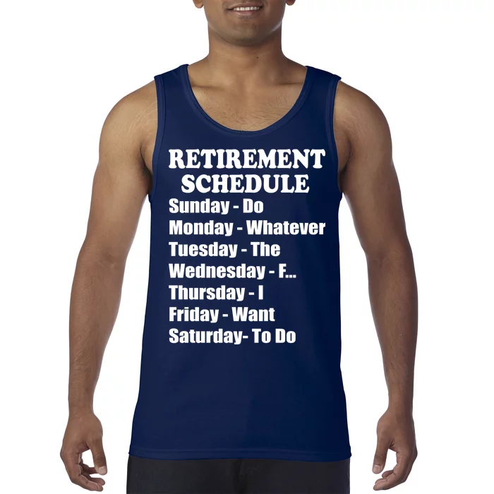 Special Retiree Gift - Funny Retirement Schedule Tank Top