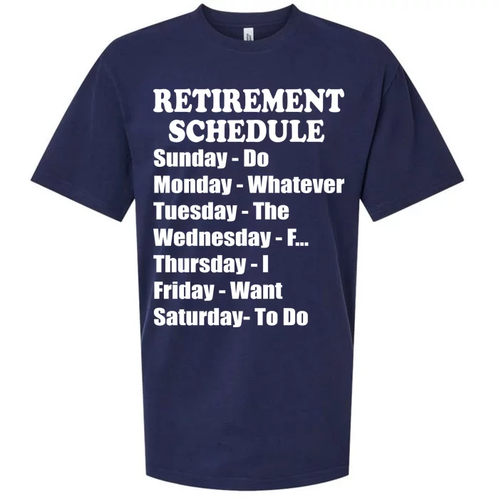 Special Retiree Gift - Funny Retirement Schedule Sueded Cloud Jersey T-Shirt