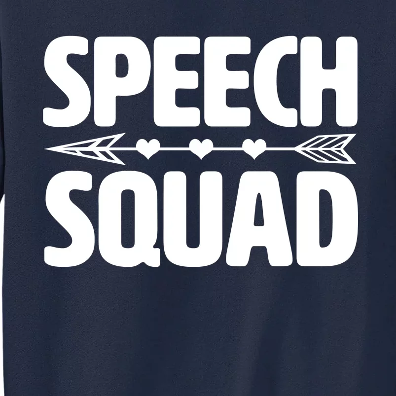 Speech Squad Tall Sweatshirt