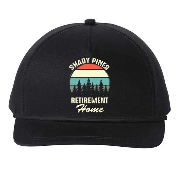 Shady Pines Funny Quote Retirement Day Party Home Snapback Five-Panel Rope Hat