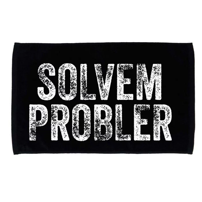 Solvem Probler Funny Problem Solver Vintage Distressed Microfiber Hand Towel