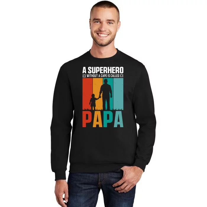 Superhero Papa FatherS Day Graphic Sweatshirt