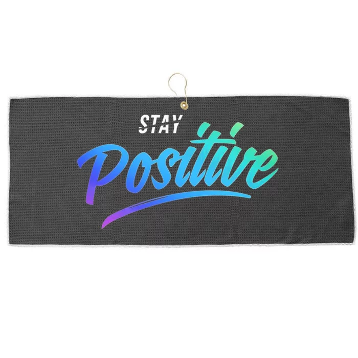 Stay Positive | Funny Math Clothes Large Microfiber Waffle Golf Towel