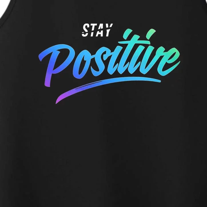 Stay Positive | Funny Math Clothes Performance Tank