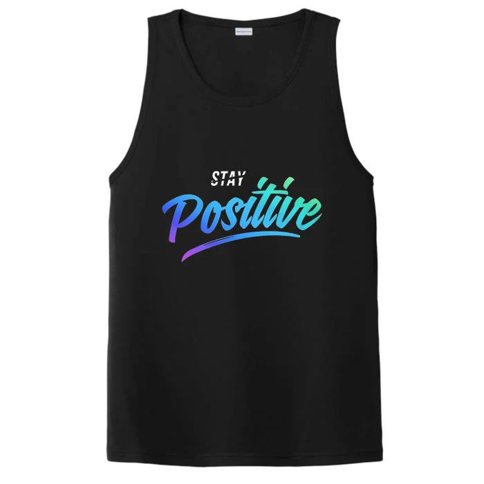 Stay Positive | Funny Math Clothes Performance Tank