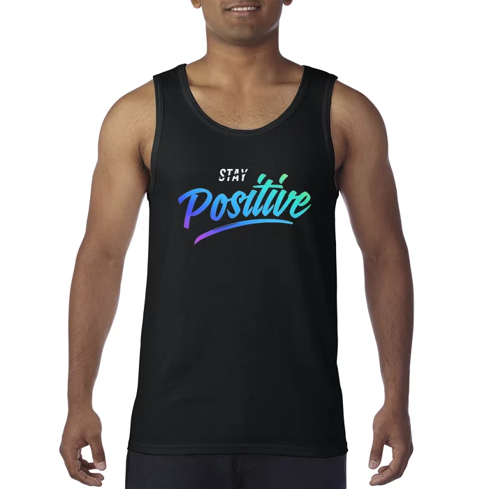 Stay Positive | Funny Math Clothes Tank Top