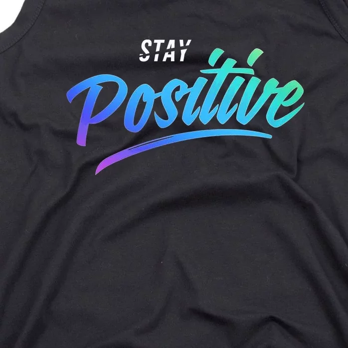 Stay Positive | Funny Math Clothes Tank Top