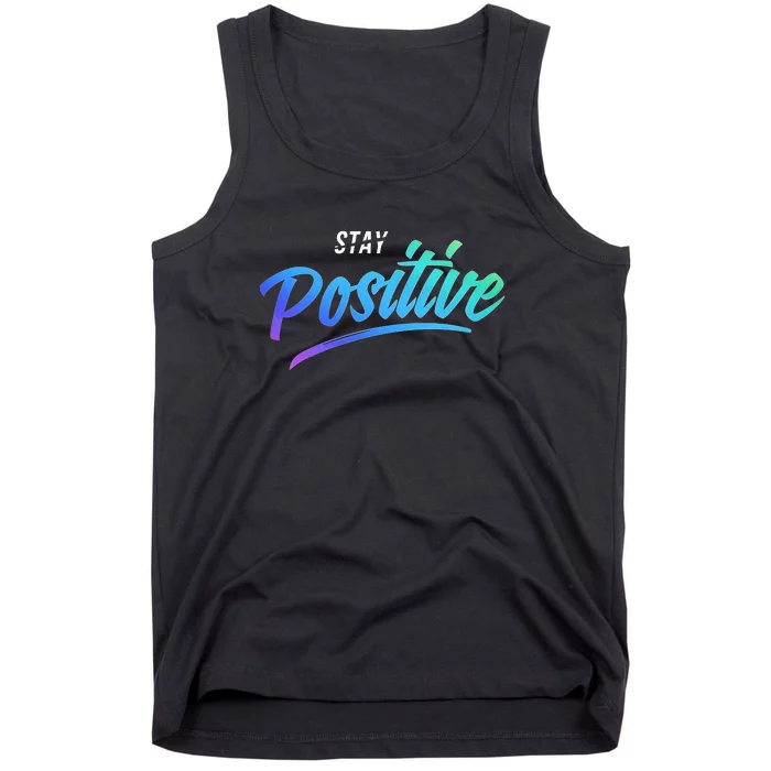 Stay Positive | Funny Math Clothes Tank Top