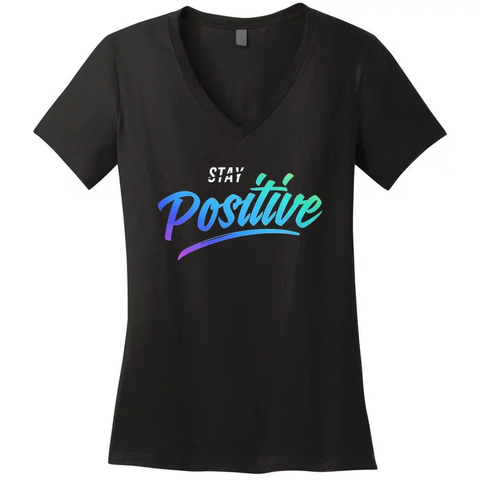 Stay Positive | Funny Math Clothes Women's V-Neck T-Shirt