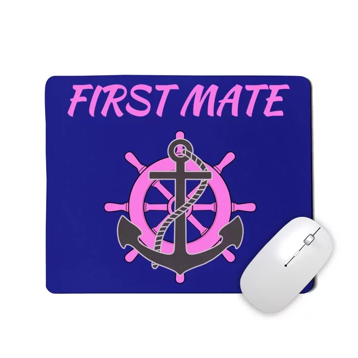 S Pink First Mate Boat Anchor Nautical Gift Mousepad