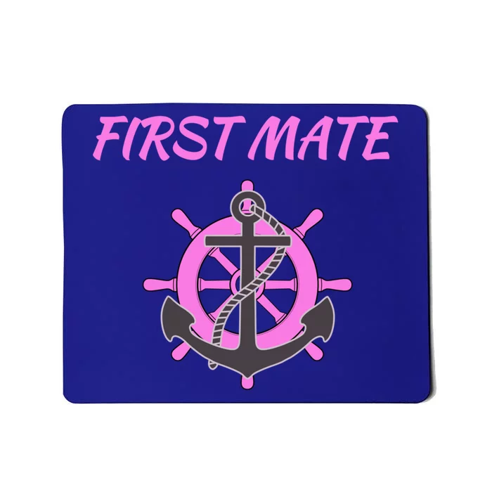 S Pink First Mate Boat Anchor Nautical Gift Mousepad