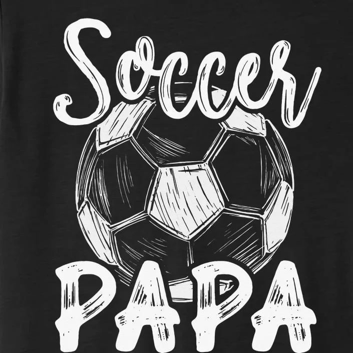 Soccer Papa For  Family Matching Team Player Soccer Ball ChromaSoft Performance T-Shirt