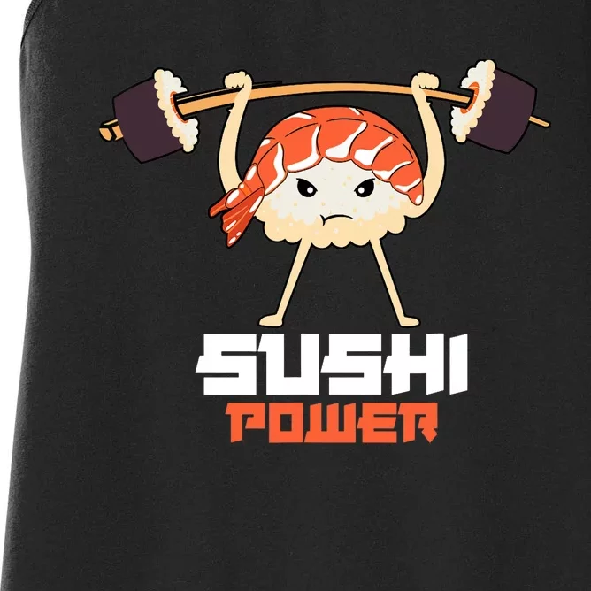 Sushi Power Funny Gym Vegetarian Muscle Powerlifting Women's Racerback Tank