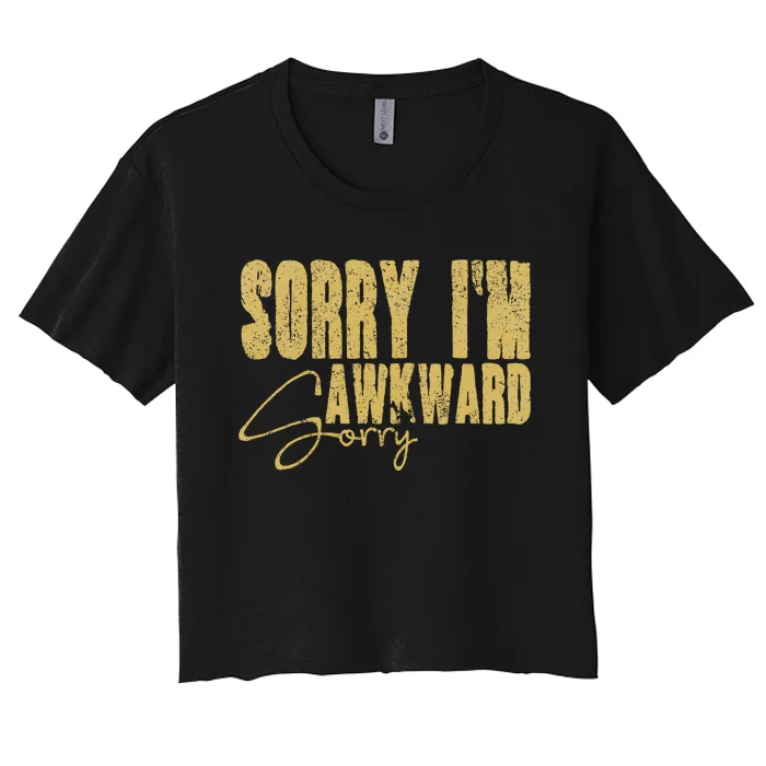 Shy Person Funny Quote For Introvert Awkward Moments Women's Crop Top Tee