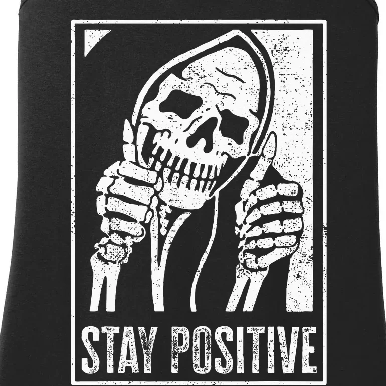 Stay Positive Funny Skeleton Be Positive Skull Halloween Ladies Essential Tank