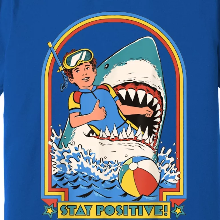 Stay Positive Funny Illustrations Premium T-Shirt