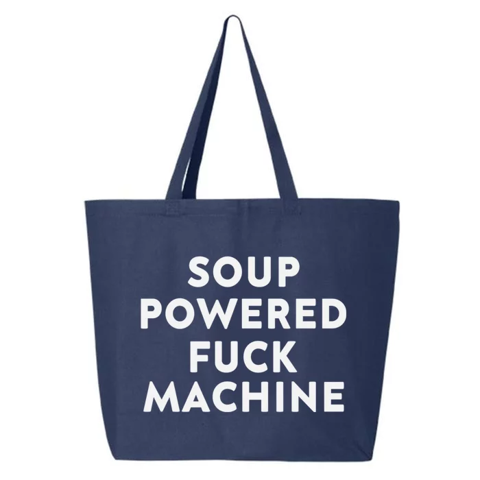 SOUP POWERED FUCK MACHINE 25L Jumbo Tote