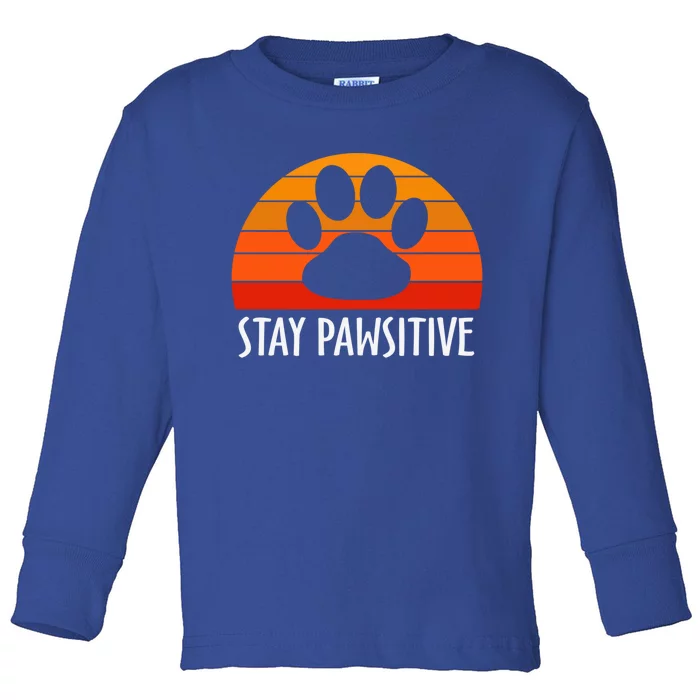 Stay Pawsitive Funny Dog Paw Graphic Vintage Cute Gift Toddler Long Sleeve Shirt