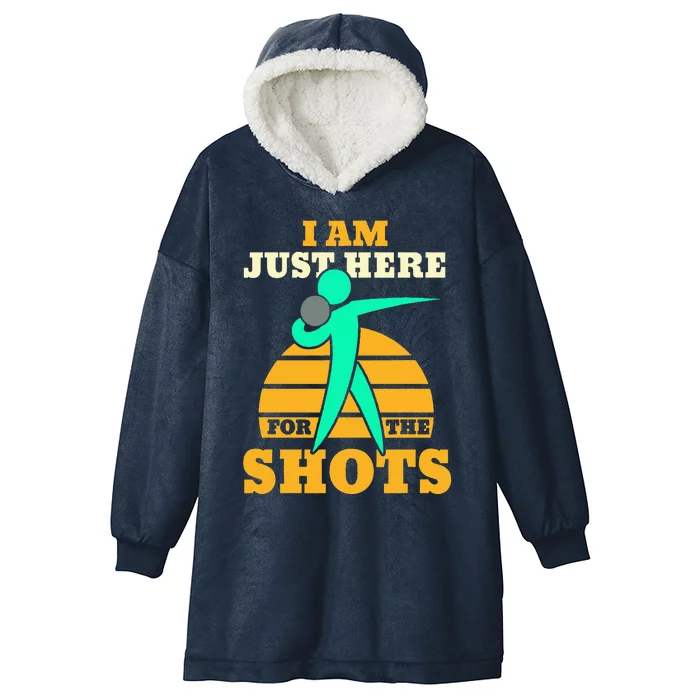 Shot Put Funny Here For The Shots Sport Shot Putter Hooded Wearable Blanket