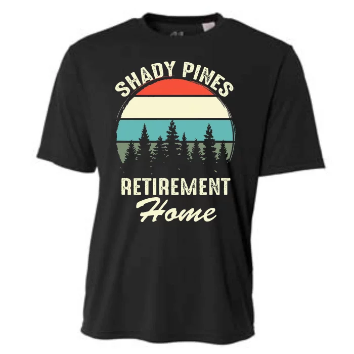 Shady Pines Funny Quote Retirement Day Party Home Cooling Performance Crew T-Shirt