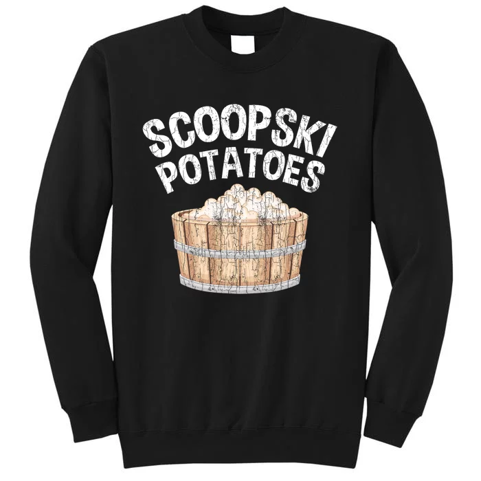 Scoopski Potato Funny Potatoes Vegetables Chips Tall Sweatshirt