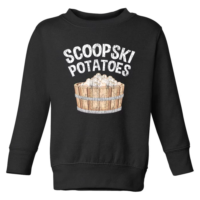 Scoopski Potato Funny Potatoes Vegetables Chips Toddler Sweatshirt