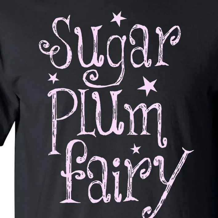 Sugar Plum Fairy Cute Christmas Tall T-Shirt