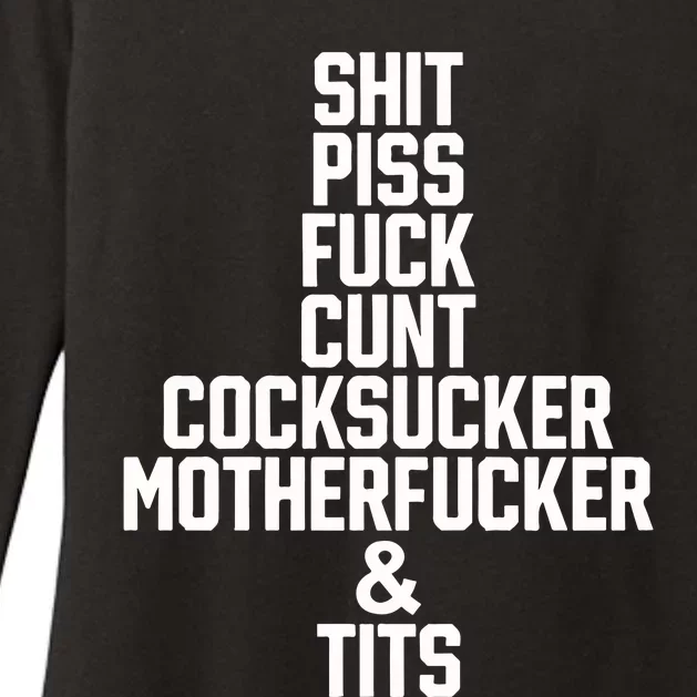 Shit Piss Fuck Cunt Cocksucker Motherfucker And Tits Womens CVC Long Sleeve Shirt