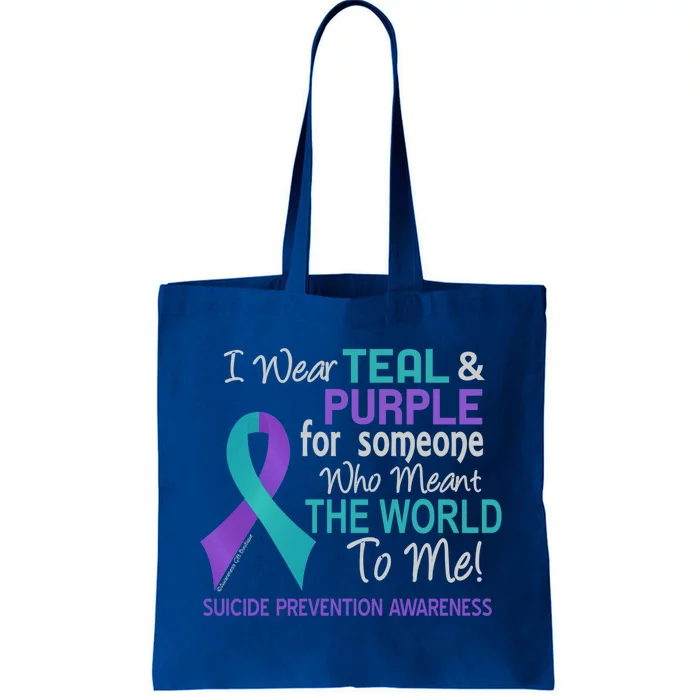 Suicide Prevention Funny Gift For Someone Who Meant World To Me Tote Bag