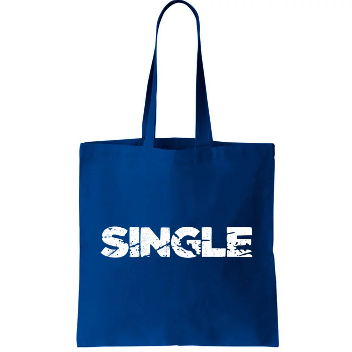 Single Person Funny Relationship Status Dating Gift Clothes Great Gift Tote Bag