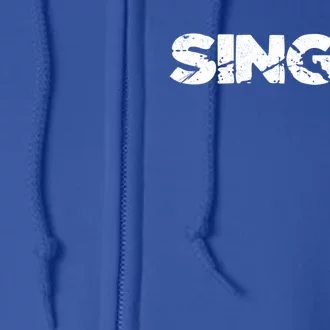 Single Person Funny Relationship Status Dating Gift Clothes Great Gift Full Zip Hoodie