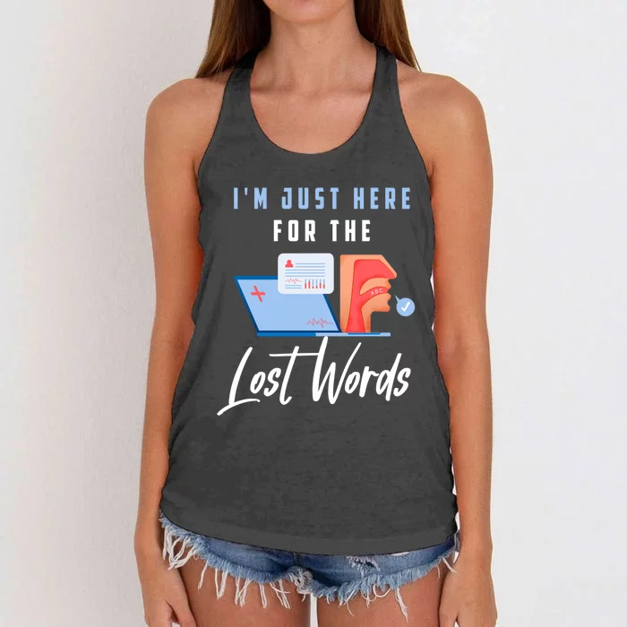 Speech Pathology Gift Cute Slp Quote Speech Therapist Gift Women's Knotted Racerback Tank