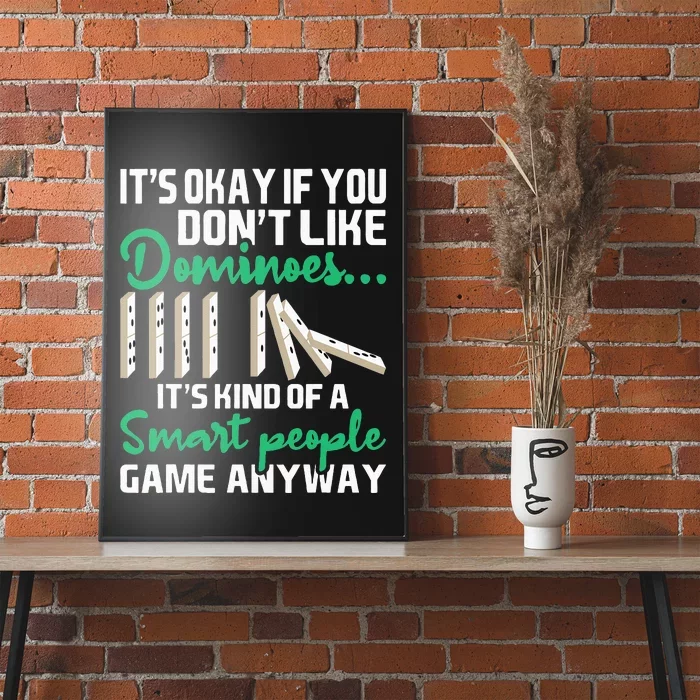 Smart People Game Anyway Dominoes Lover Domino Player Poster