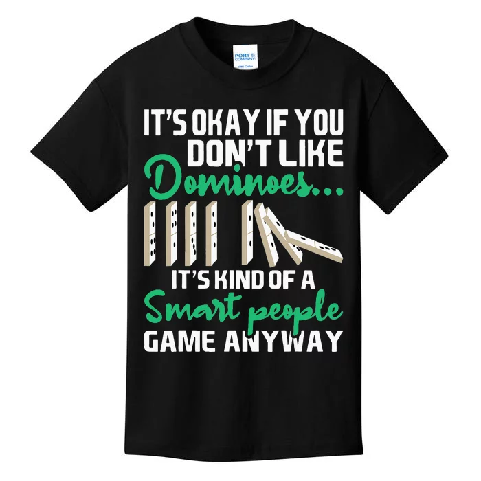 Smart People Game Anyway Dominoes Lover Domino Player Kids T-Shirt