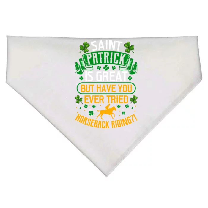 Saint Patrick? Great But Have You Tried Horseback Riding? Gift USA-Made Doggie Bandana