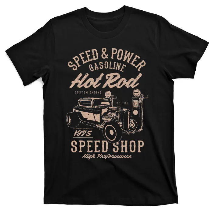 Speed & Power Gasoline Hot Rod Speed Shop T-Shirt