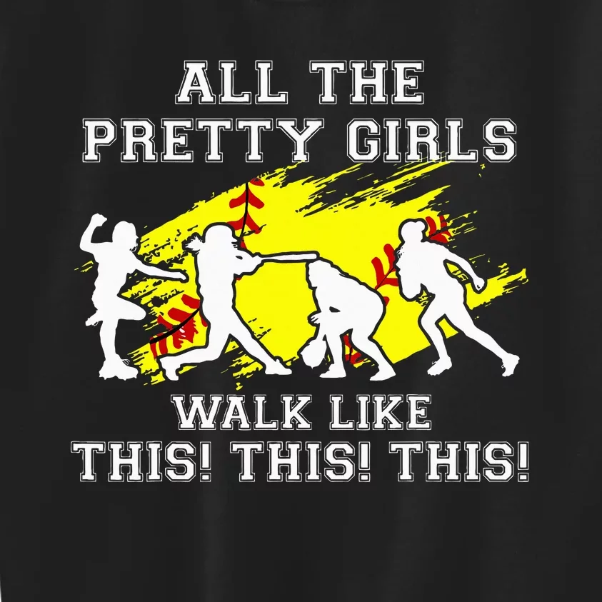 Softballshirt Pretty Girl Walk Like This Funny Kids Sweatshirt